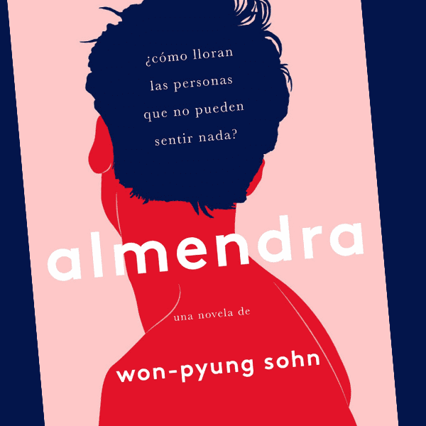 Reseña de Almendra de Won Pyung Sohn Librismiquis